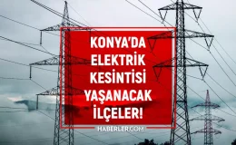 6-7 Eylül Konya elektrik kesintisi! (MEDAŞ) Selçuklu, Meram, Beyşehir elektrik kesintisi